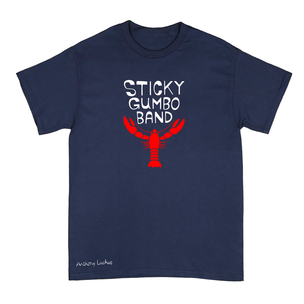 A navy blue short-sleeve t-shirt with a graphic on the chest featuring the text 'STICKY GUMBO BAND' in white and a red lobster illustration. The brand name 'Anthony Lachus' is printed in small white script near the bottom left hem.